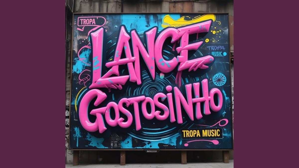 Lance Gostosinho - Dj LK da Escócia, Luna, Zé Felipe - Música e Letra