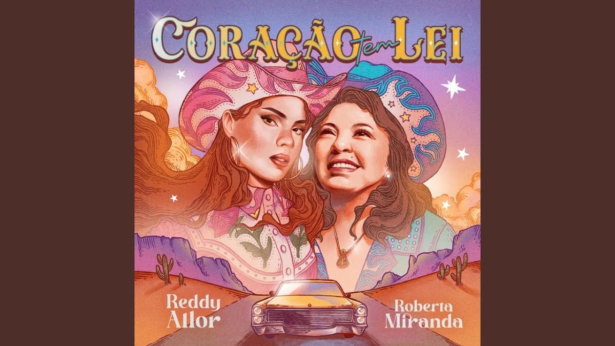 Coração Tem Lei - Reddy Allor, Roberta Miranda - Música e Letra