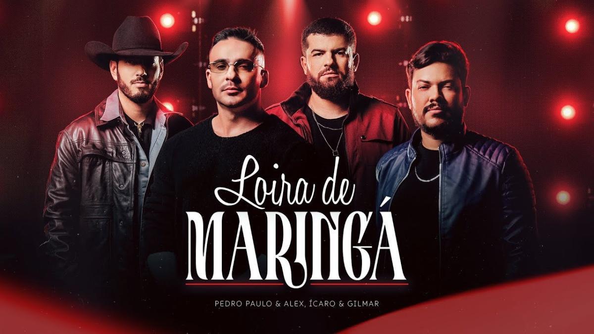 Loira de Maringá - Pedro Paulo & Alex, Icaro e Gilmar - Música e Letra Loira de Maringá - Pedro Paulo & Alex, Icaro e Gilmar - Música e Letra
