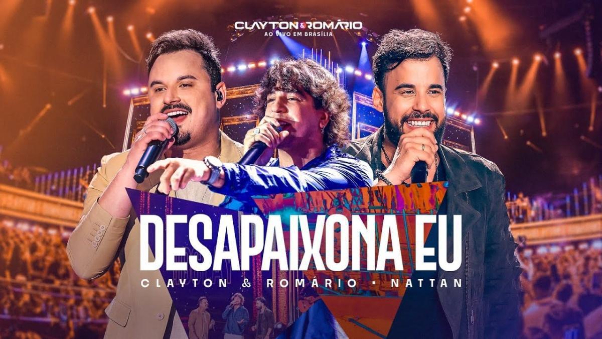 Desapaixona Eu (Ao Vivo Em Brasília) - Clayton & Romário part. Nattan - Música e Letra