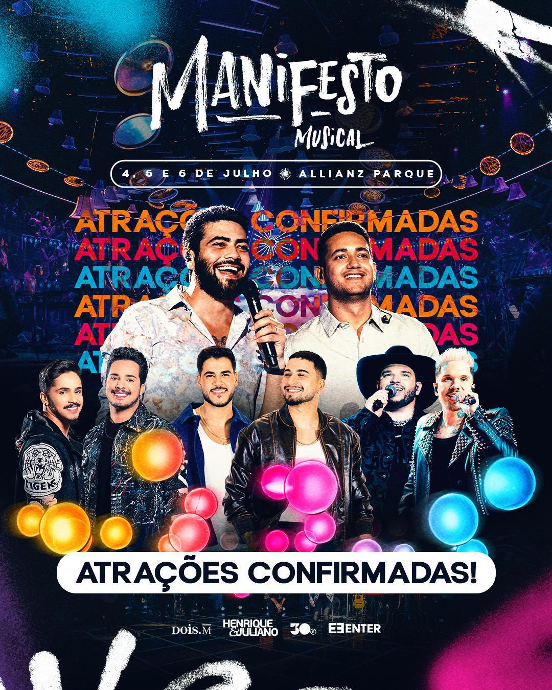 "Manifesto Musical": Henrique & Juliano anunciam Kaique & Felipe, Danilo & Davi e Felipe e Rodrigo no Allianz Parque "Manifesto Musical": Henrique & Juliano anunciam Kaique & Felipe, Danilo & Davi e Felipe e Rodrigo no Allianz Parque