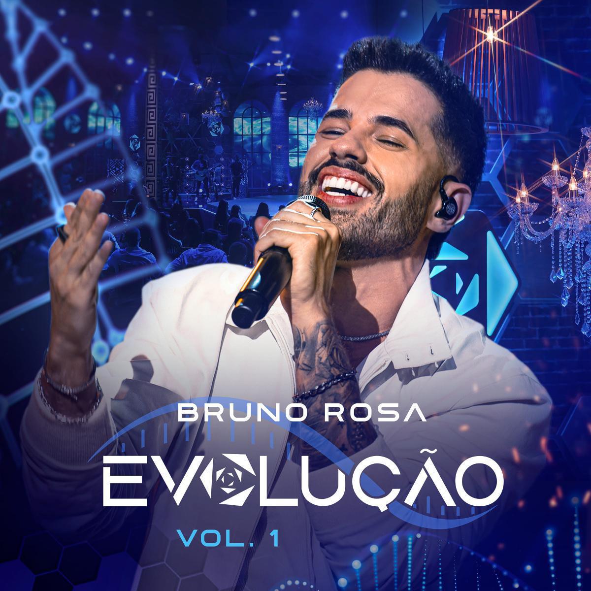 Bruno Rosa aposta em parceria com Jorge & Mateus para destaque de Vol.1 de 'EVOLUÇÃO' Bruno Rosa aposta em parceria com Jorge & Mateus para destaque de Vol.1 de 'EVOLUÇÃO'