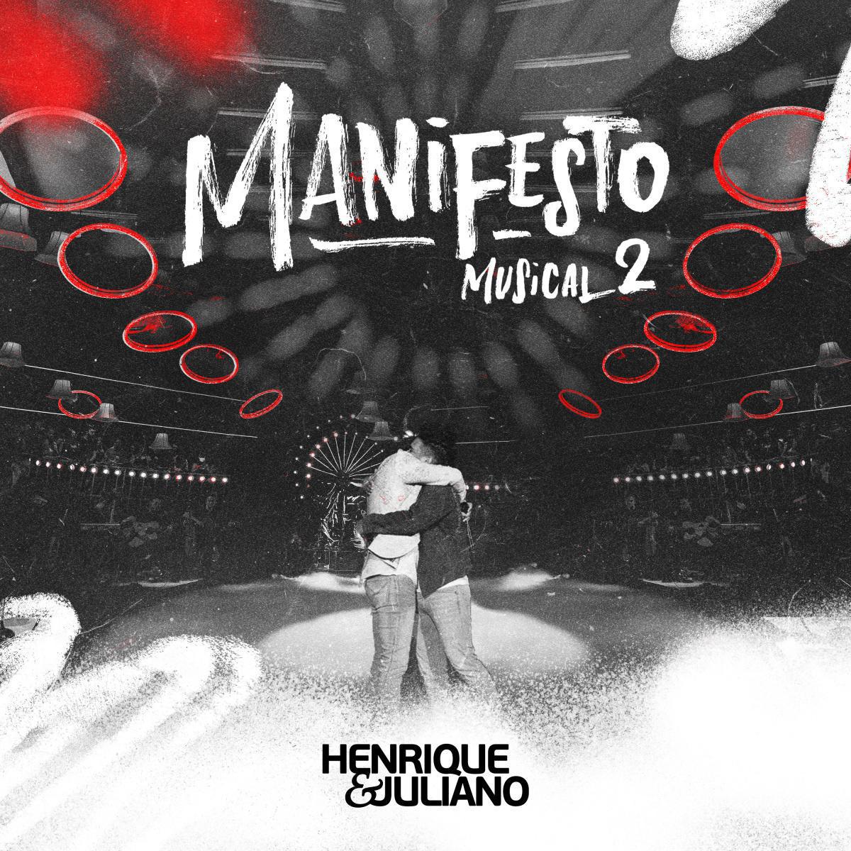 Henrique & Juliano completam o álbum "Manifesto Musical 2" Henrique & Juliano completam o álbum "Manifesto Musical 2"