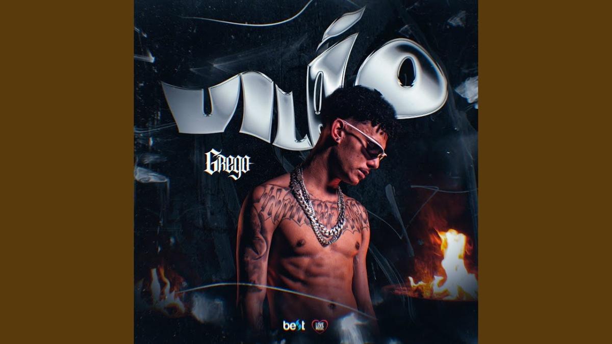 Vilão - Grego, ÉaBest - Música e Letra