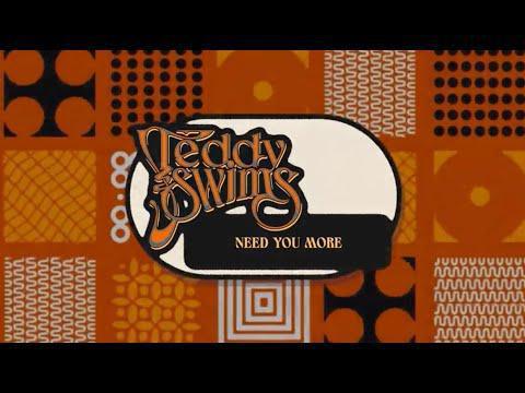 Need You More - Teddy Swims - Música, Letra e Tradução
