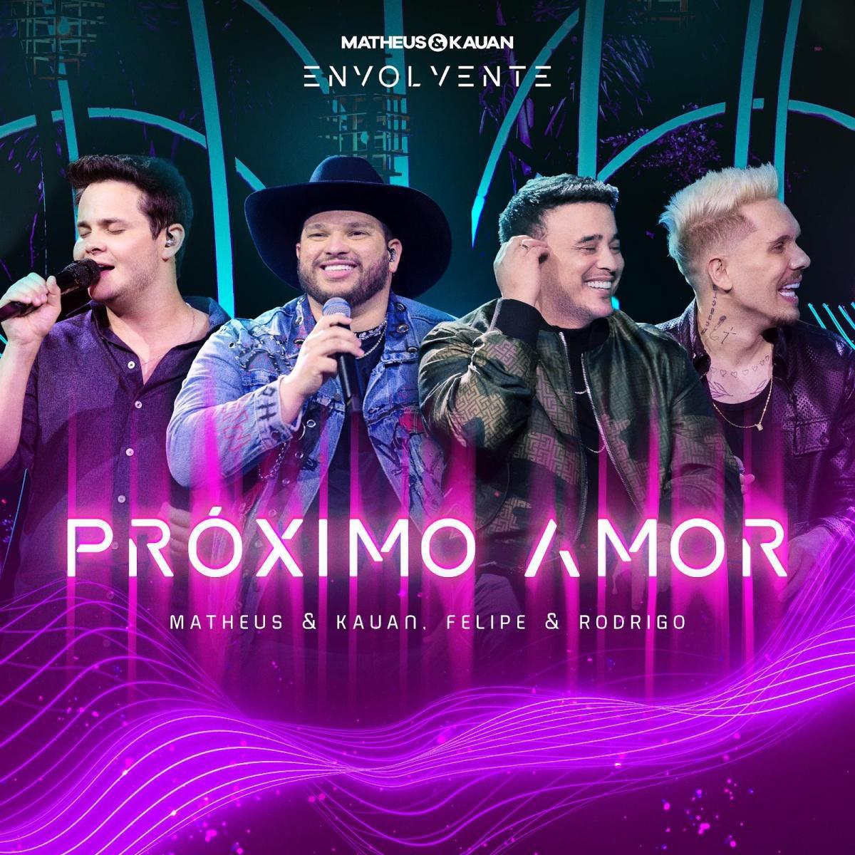 Matheus e Kauan lançam terceiro volume de "Envolvente" com participação de Felipe e Rodrigo Matheus e Kauan lançam terceiro volume de "Envolvente" com participação de Felipe e Rodrigo