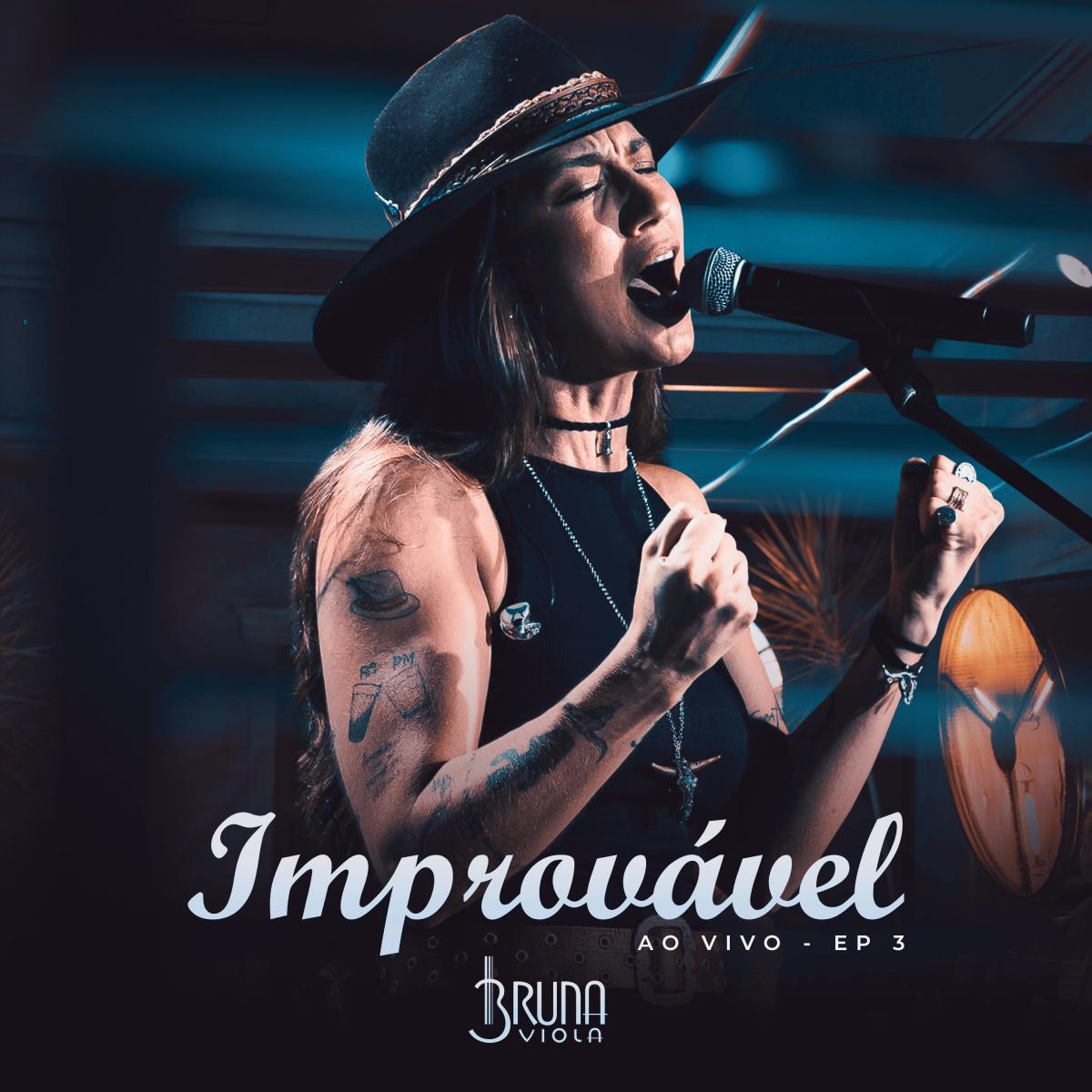 Bruna Viola lança última parte do audiovisual “Improvável” com músicas inéditas
