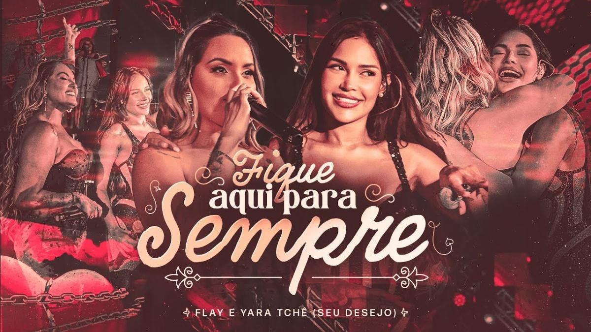 Fique Aqui Pra Sempre - Flay e Yara Tchê - Música e Letra