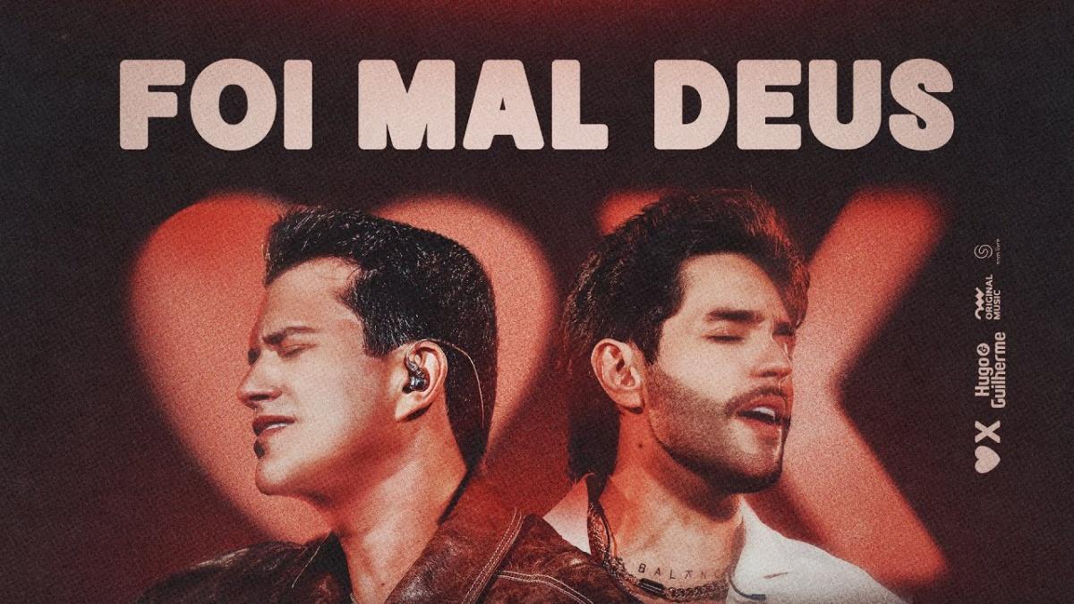 Foi Mal Deus (Ao Vivo) - Hugo & Guilherme - Música e Letra