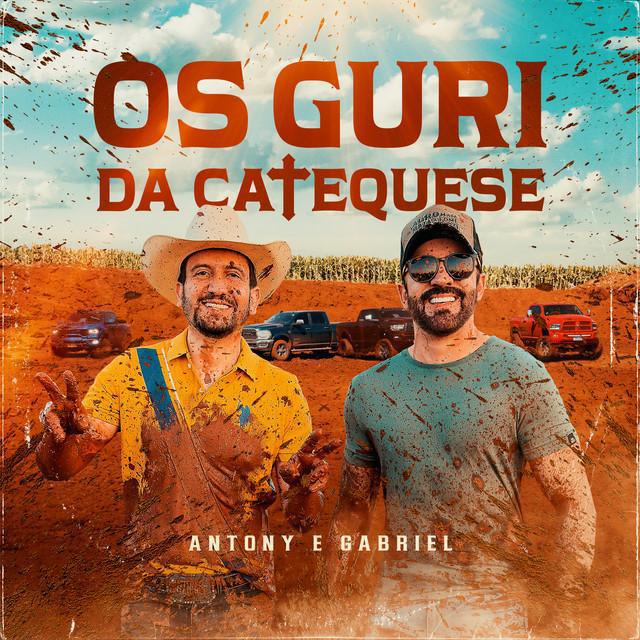 Os Guri Da Catequese - Antony & Gabriel - Música e Letra