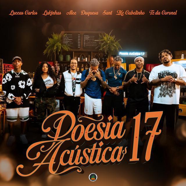 Poesia Acústica 17 - Pineapple StormTv - Música e Letra