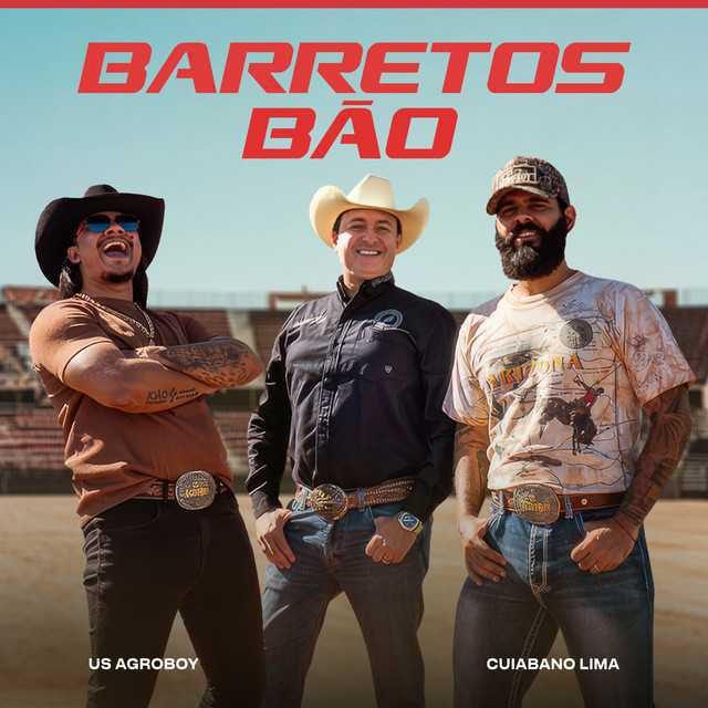 Barretos Bão - US Agroboy - Música e Letra