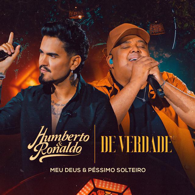 Meu Deus (Ao Vivo) - Humberto & Ronaldo - Música e Letra