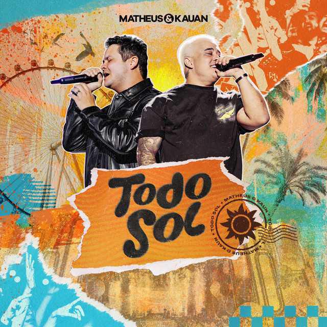 Todo Sol (Ao Vivo) - Matheus & Kauan - Música e Letra