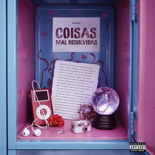 Coisas Mal Resolvidas - Penedo - Música e Letra