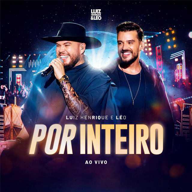 Termina Lá (Ao Vivo) - Luiz Henrique e Leo - Música e Letra