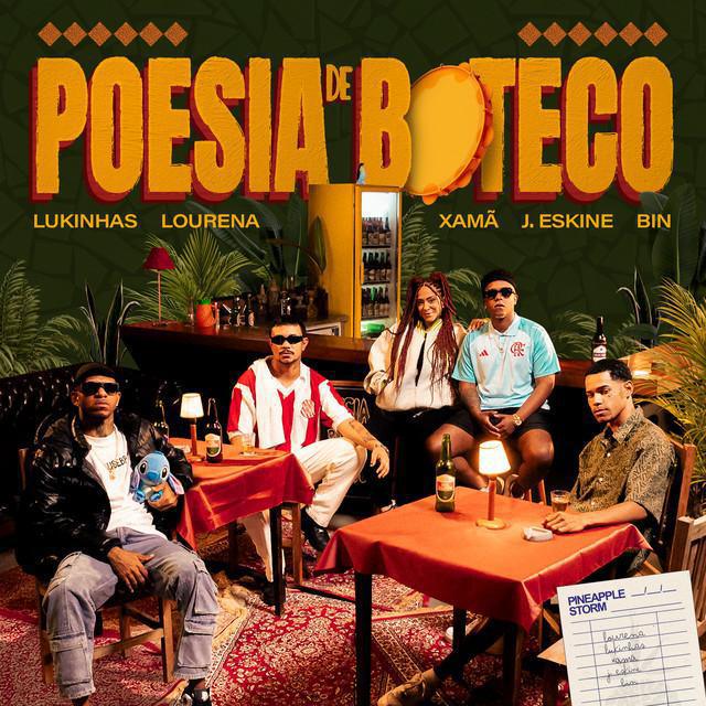 Poesia de Boteco #1 - Bin, Lukinhas, Lourena, Xamã, J.Eskine - Música e Letra