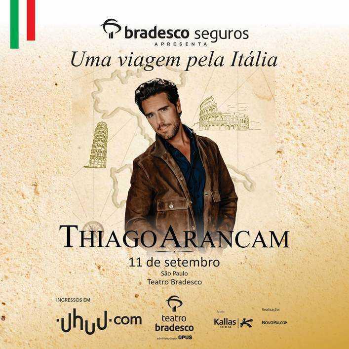Thiago Arancam apresenta o show "Uma Viagem Pela Itália" em São Paulo (SP)