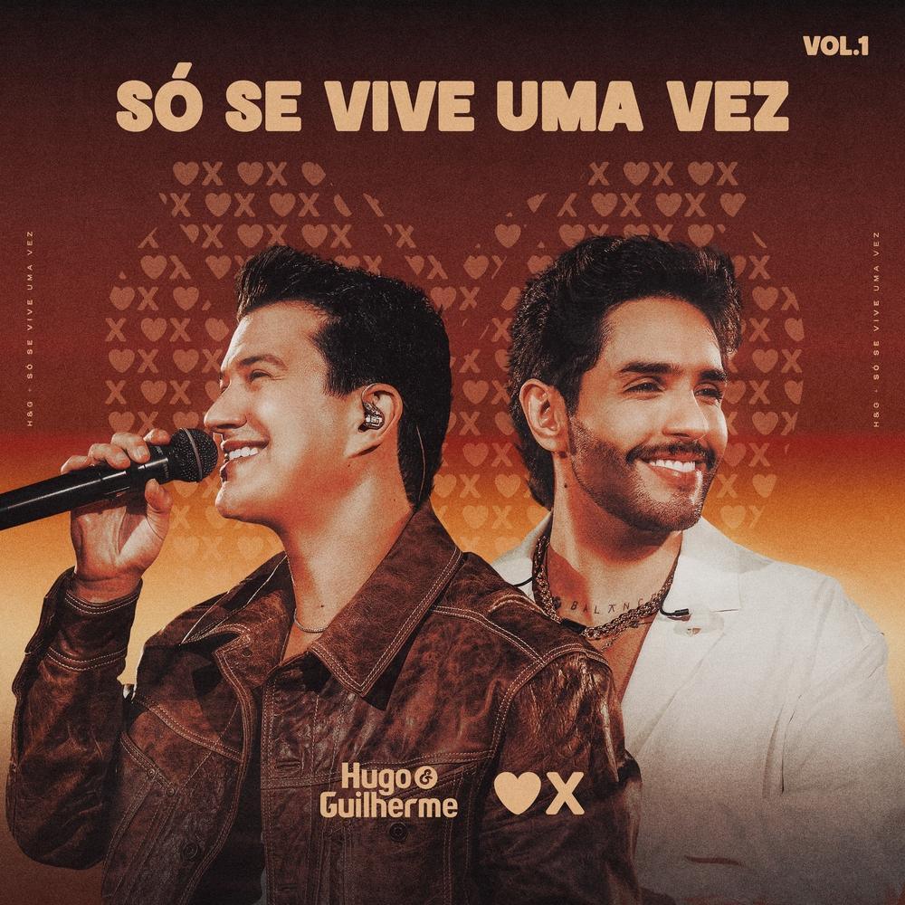 Com Ana Castela, Hugo & Guilherme divulgam "Só Se Vive Uma Vez vol. 1"