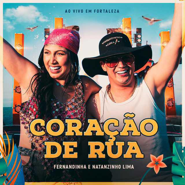 Coração De Rua (Ao Vivo) - Fernandinha & Natanzinho Lima - Música e Letra