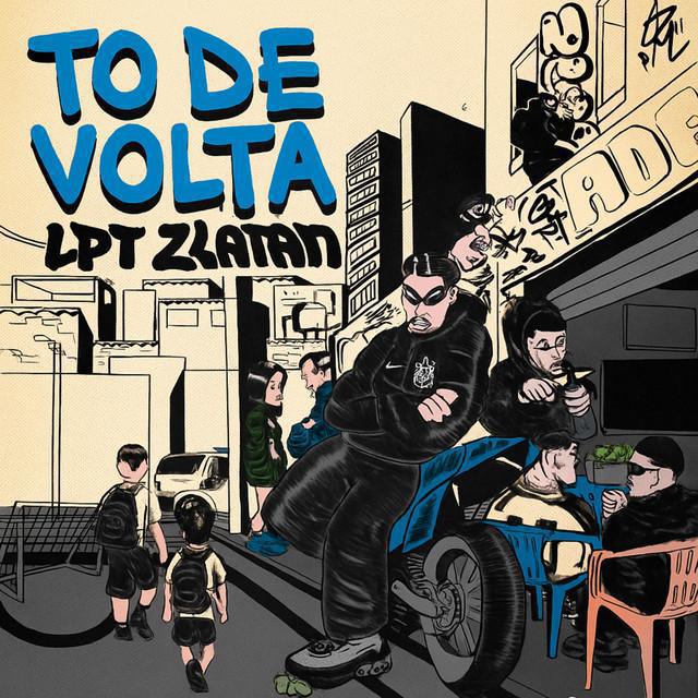 To De Volta - LPT Zlatan & SonicRunner & GDM & Kiell & Sound Box - Música e Letra