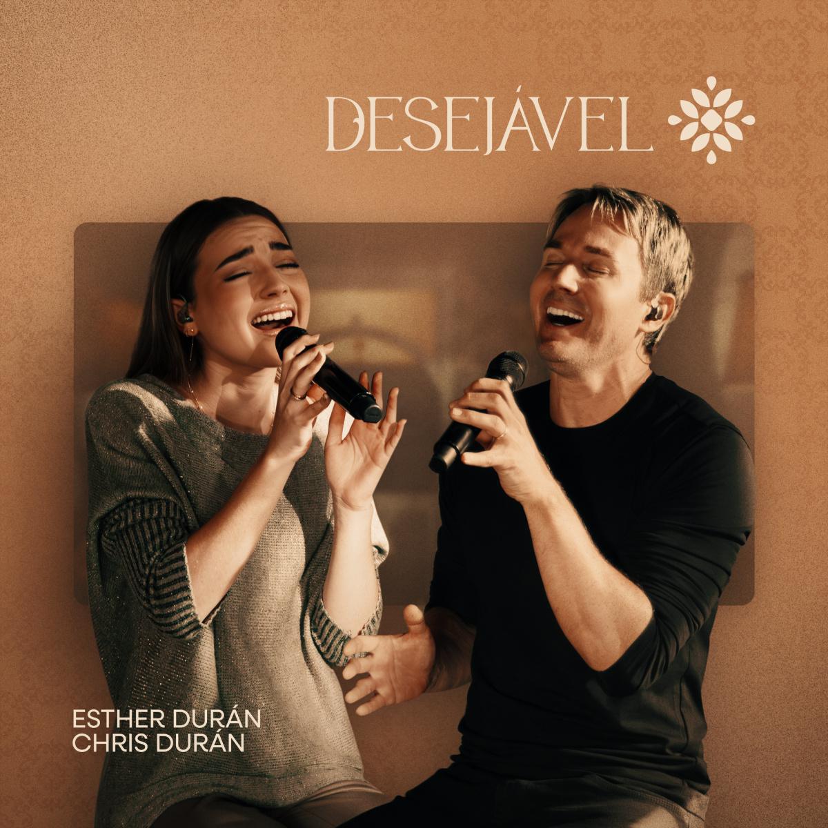 Esther Durán lança "Desejável", dueto com seu pai, Chris Durán Esther Durán lança "Desejável", dueto com seu pai, Chris Durán