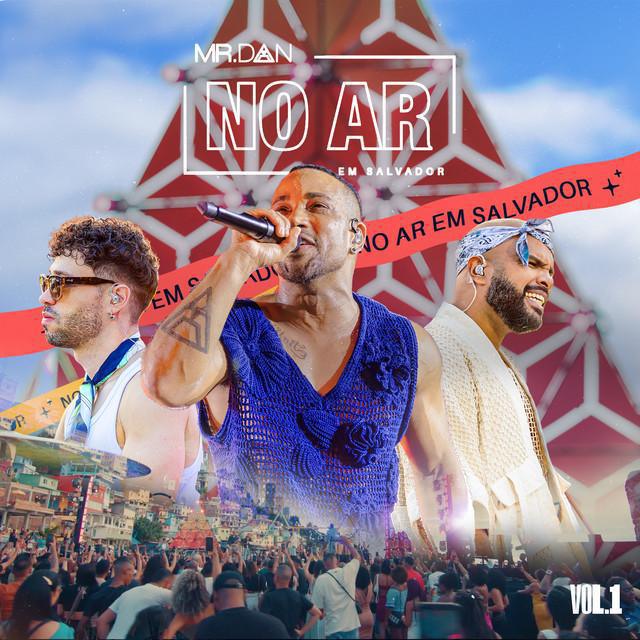 Eu E Você (Ao Vivo) - Mr. Dan - Música e Letra