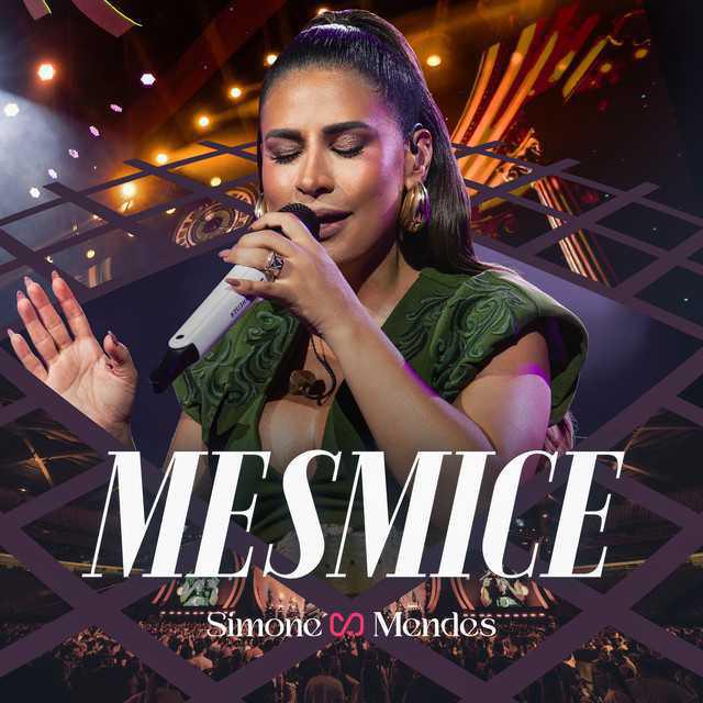 Mesmice (Ao Vivo) - Simone Mendes - Música e Letra Mesmice (Ao Vivo) - Simone Mendes - Música e Letra