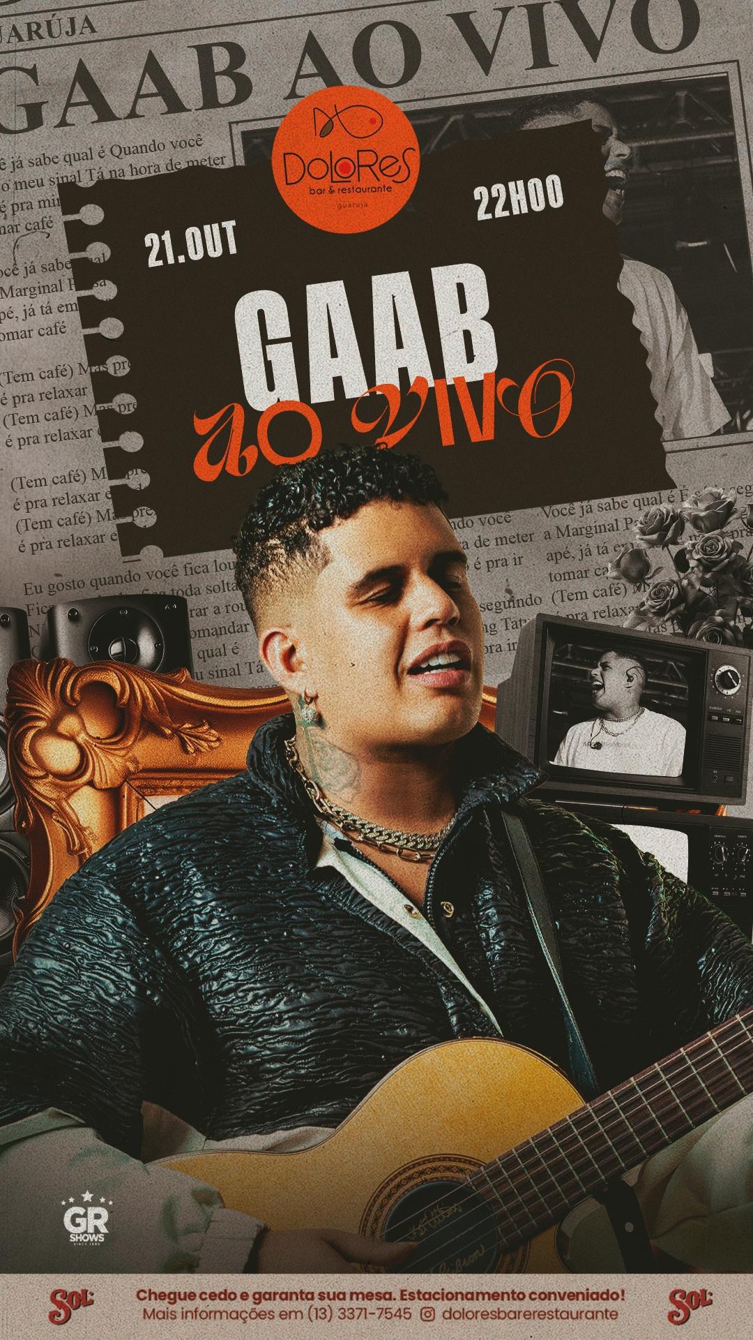 Gaab comanda show no Dolores Bar e Restaurante no dia 21 de outubro Gaab comanda show no Dolores Bar e Restaurante no dia 21 de outubro