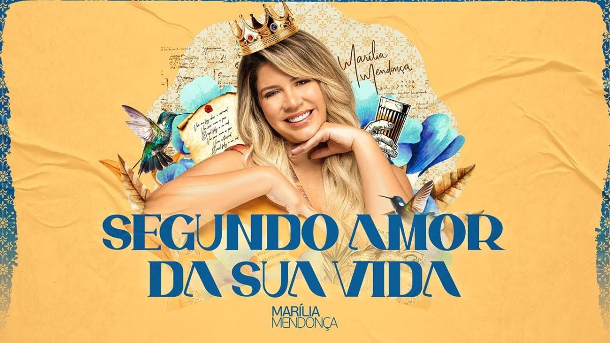 Segundo Amor da sua Vida - Marília Mendonça - Música e Letra Segundo Amor da sua Vida - Marília Mendonça - Música e Letra