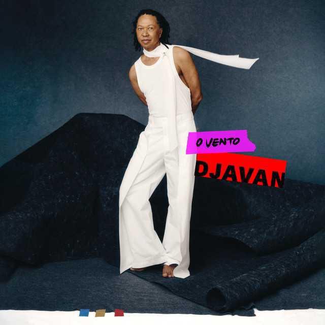 O Vento - Djavan - Música e Letra O Vento - Djavan - Música e Letra
