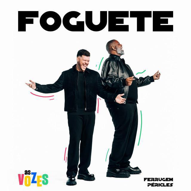 Foguete - Péricles & Ferrugem - Música e Letra