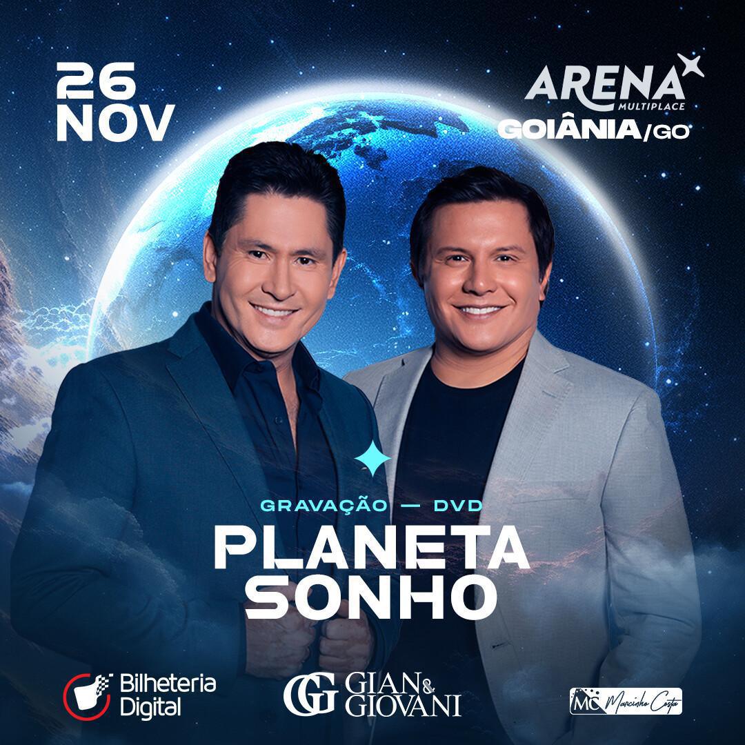 Gian & Giovani gravam DVD "Planeta Sonho" em Goiânia: ingressos quase esgotados para noite histórica