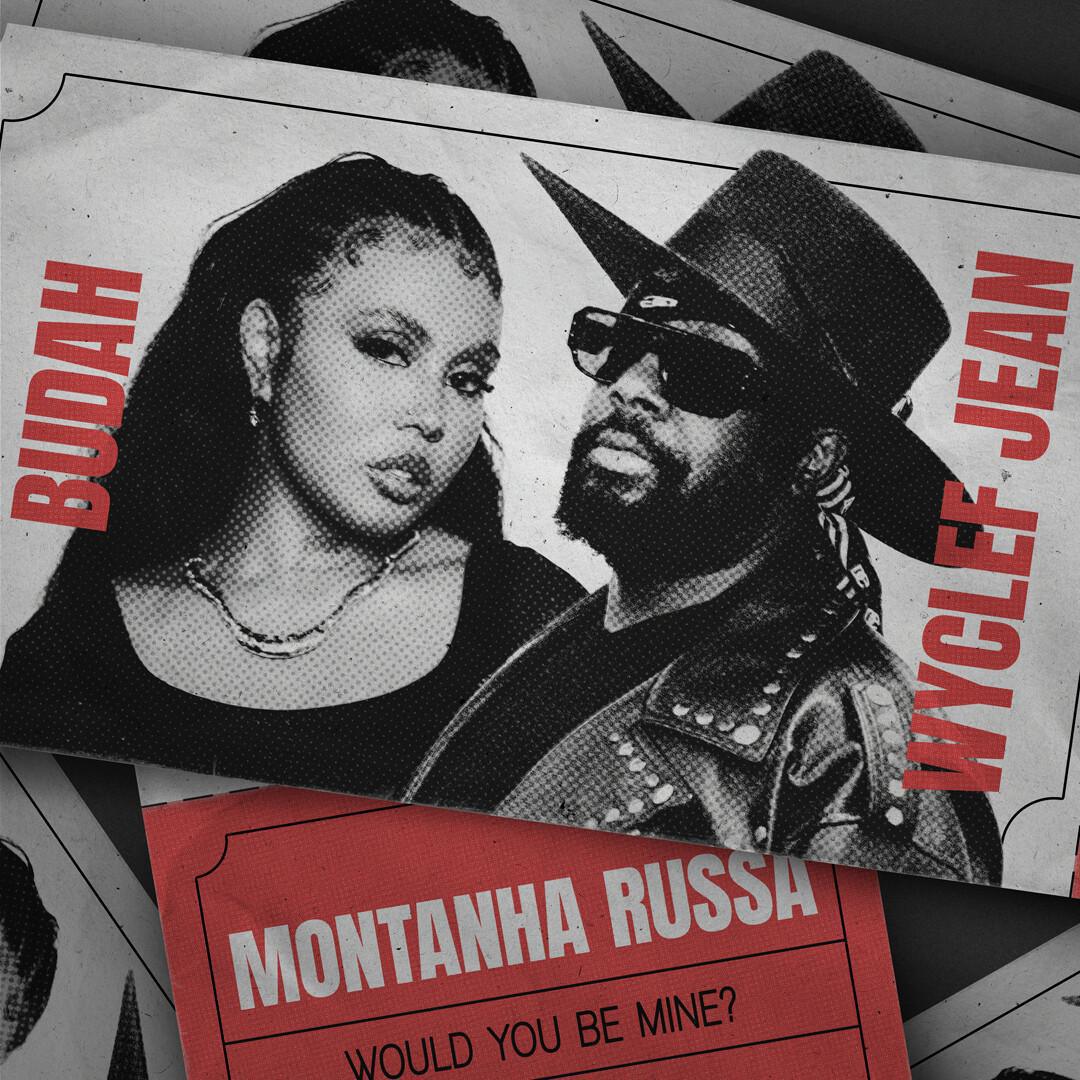 Budah lança "Montanha Russa (Would You Be Mine?)" em parceria inédita com o lendário Wyclef Jean