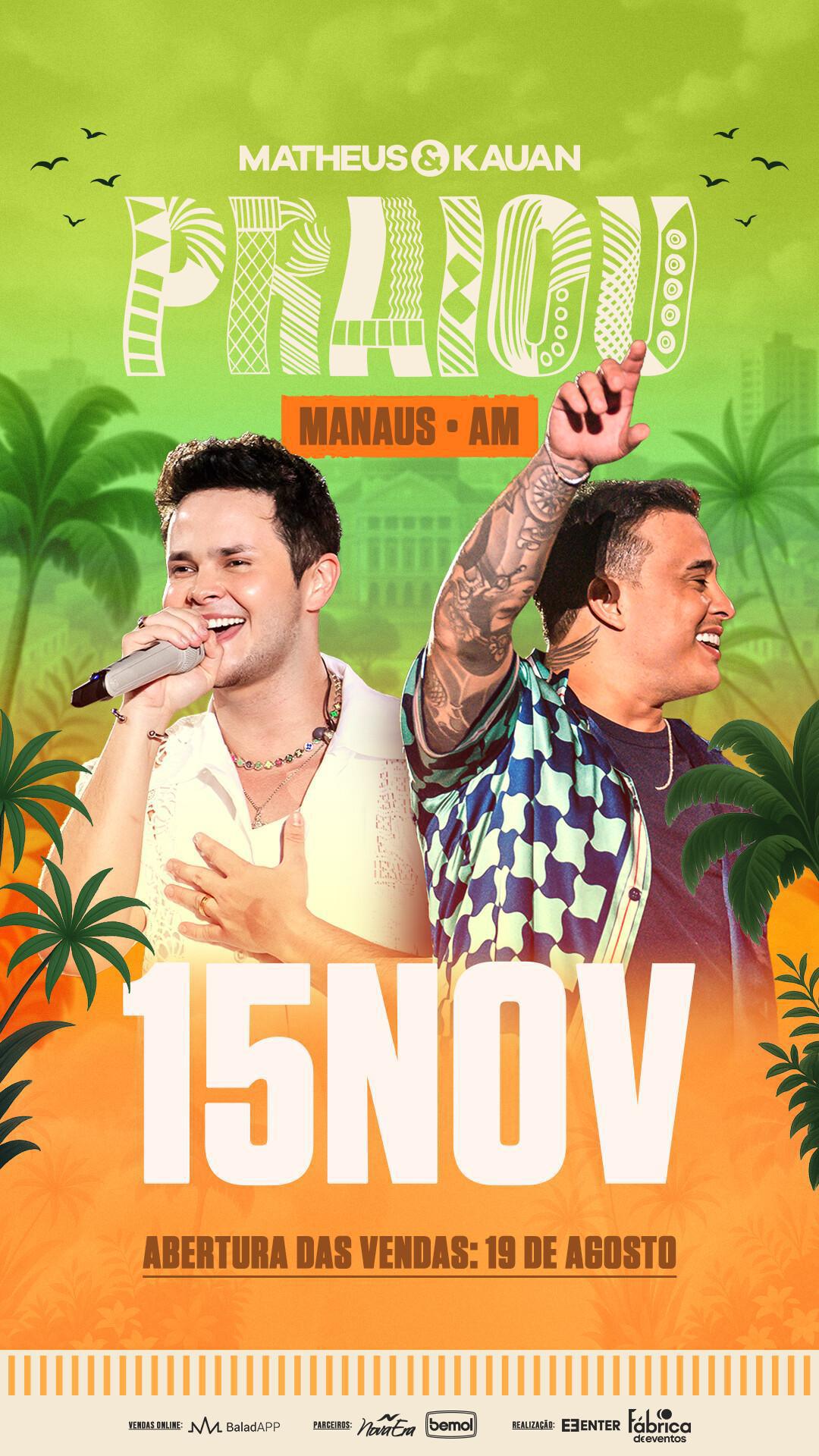 Matheus e Kauan levam 'Praiou' pela primeira vez a Manaus