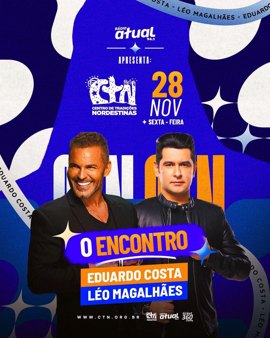 Eduardo Costa e Léo Magalhães se apresentam no CTN, em São Paulo