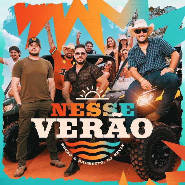 Nesse Verão - Bruno & Barretto & Dj Kevin - Música e Letra