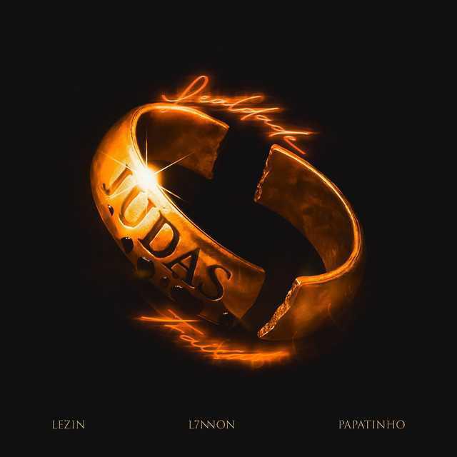 Judas - Lezin & L7NNON & Papatinho - Música e Letra