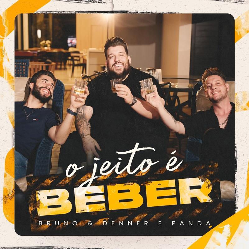 Bruno & Denner se unem a Panda em "O Jeito é Beber", álbum que celebra o modão sertanejo Bruno & Denner se unem a Panda em "O Jeito é Beber", álbum que celebra o modão sertanejo