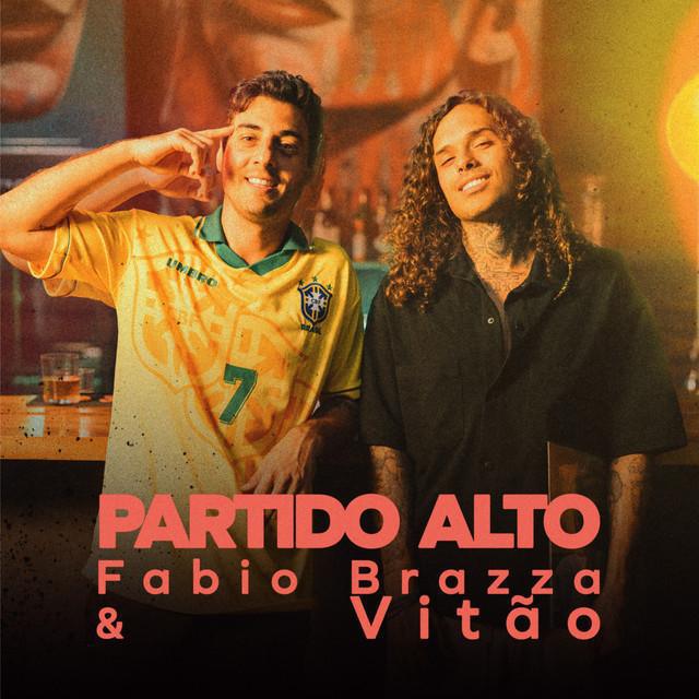 Partido Alto - Fabio Brazza & Vitão & Paiva Prod - Música e Letra