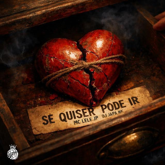 Se Quiser Pode Ir - Mc Lele JP & DJ Japa NK - Música e Letra