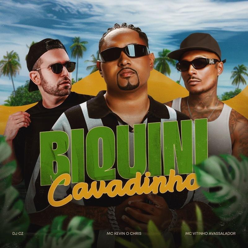Kevin O Chris lança "Biquíni Cavadinho" e hit ganha força no Carnaval Kevin O Chris lança "Biquíni Cavadinho" e hit ganha força no Carnaval