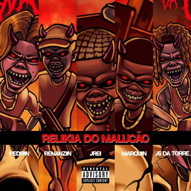 Relíkia Do Malucão - Pedrin & Js da Torre & Bebeto & PAVUNA & Marquin & JREI & Renanzin | Música e Letra