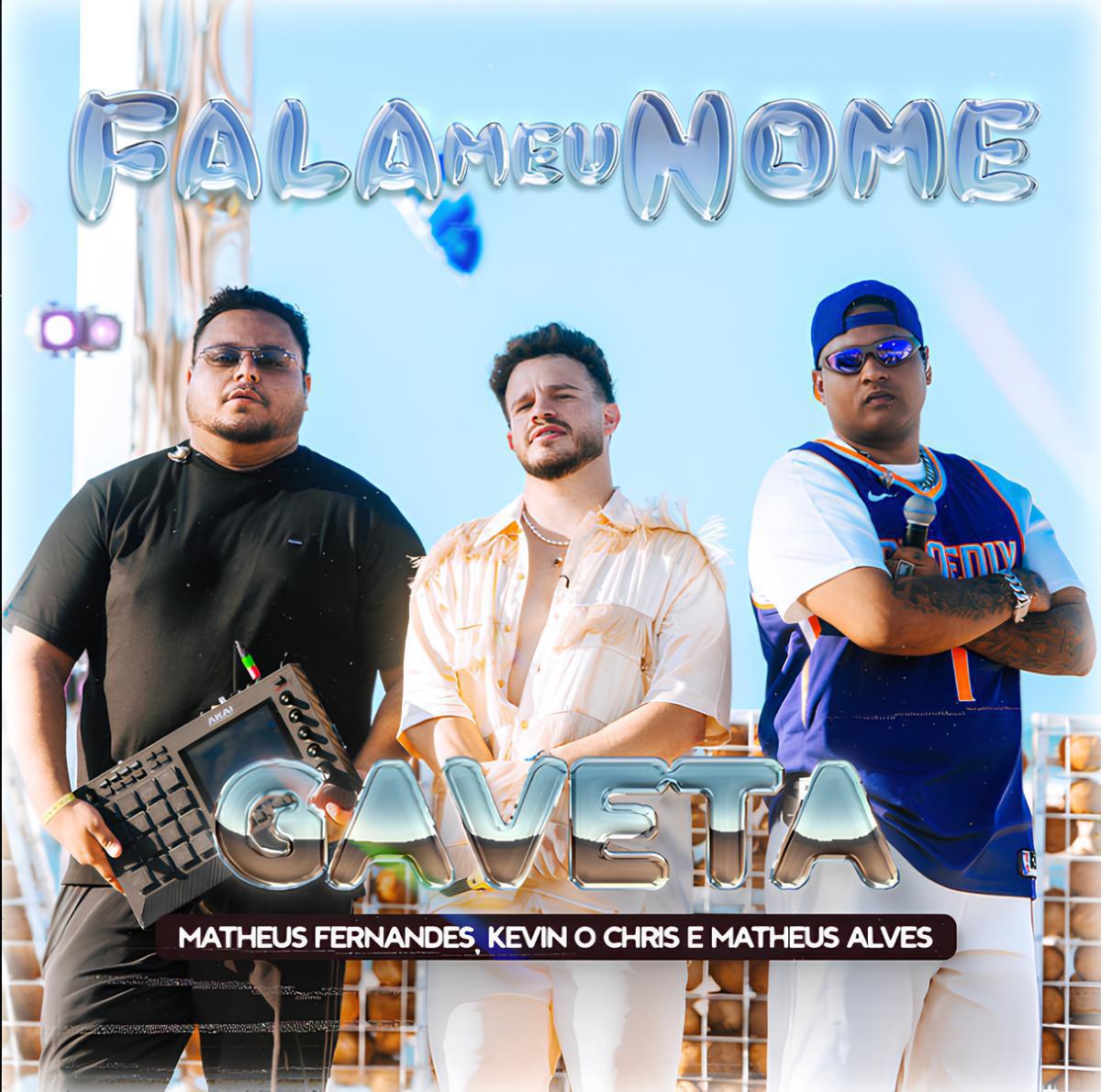 Matheus Fernandes lança clipe de "Gaveta" com Kevin O Chris e DJ Matheus Alves