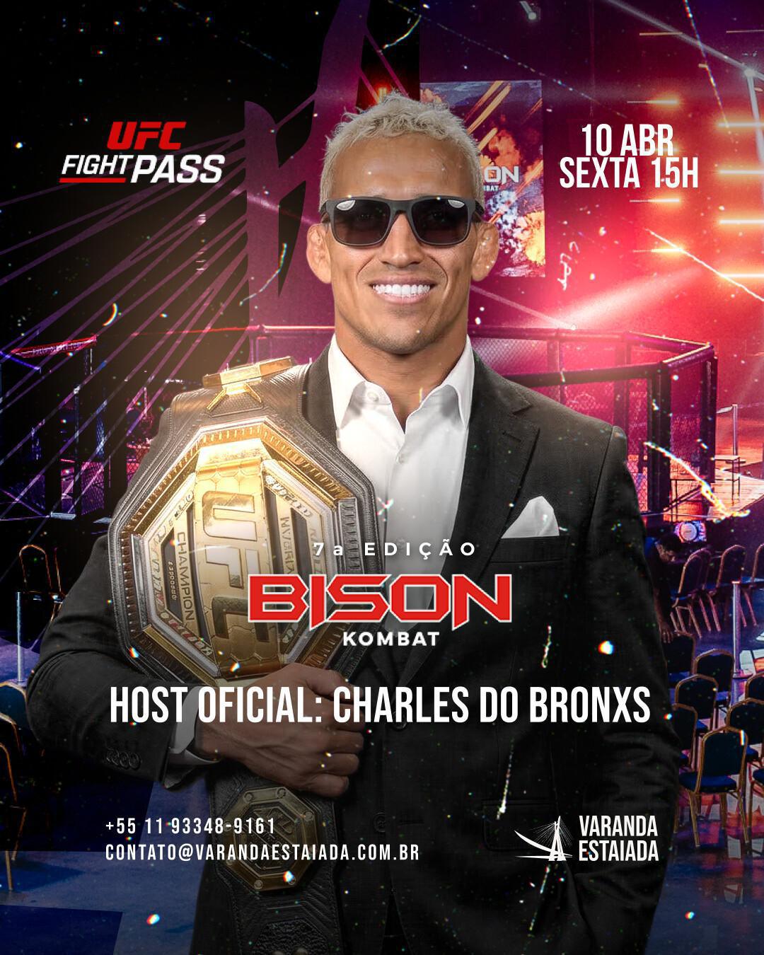 Varanda Estaiada recebe o Bison Kombat 7 com presença de Charles do Bronxs