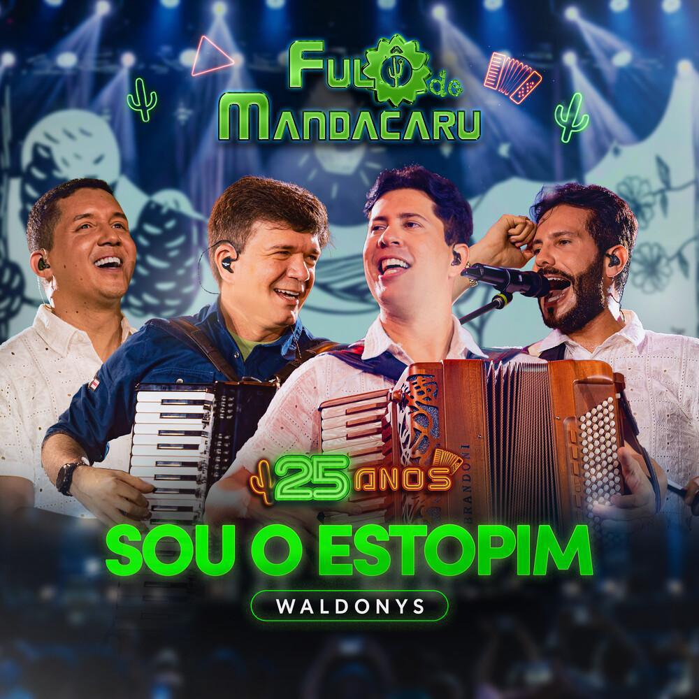 Fulô de Mandacaru traz regravação de clássico do forró com participação de Waldonys à 00h desta sexta-feira (03)