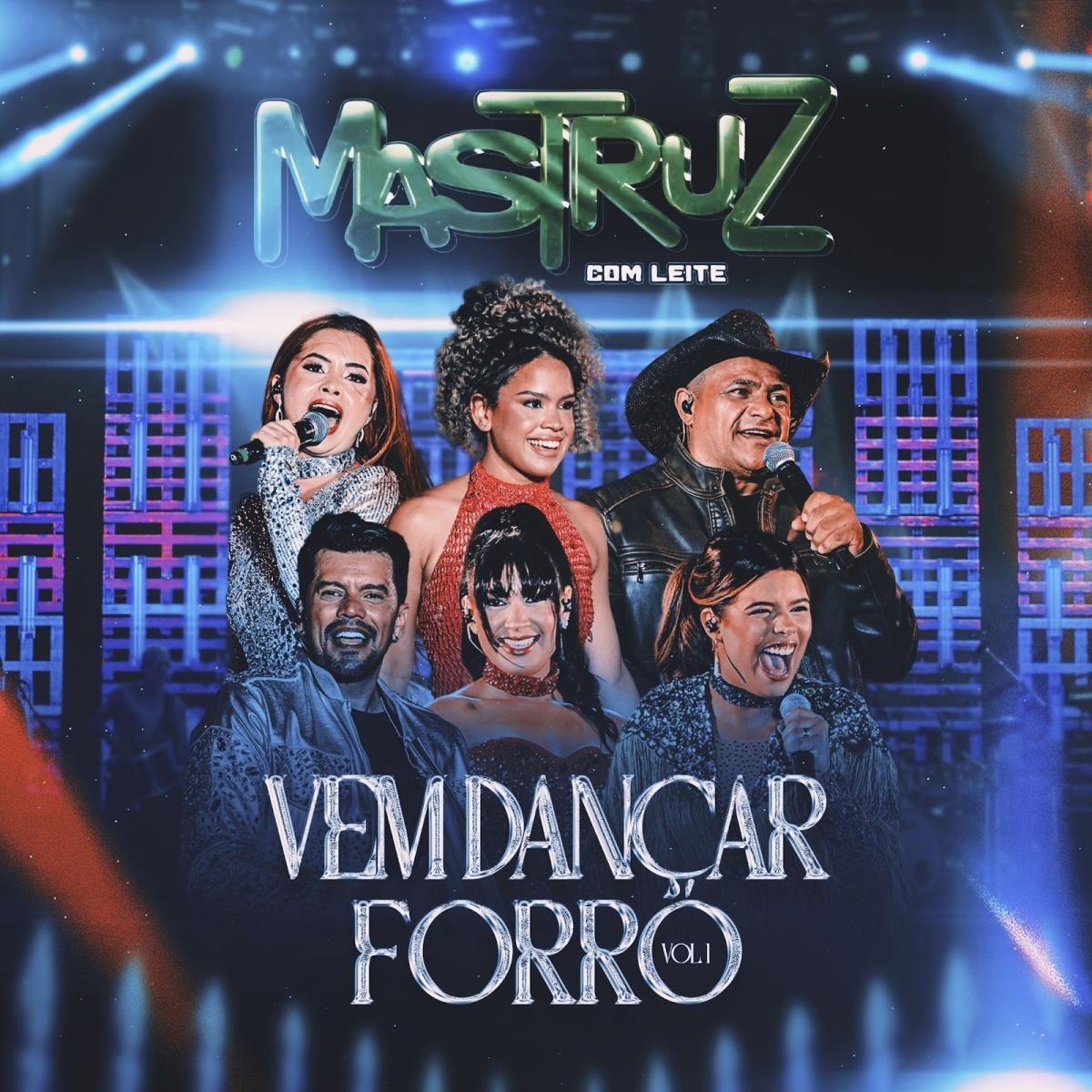 Mastruz com Leite apresenta primeira parte do projeto "Vem Dançar Forró - Ao Vivo em João Pessoa"