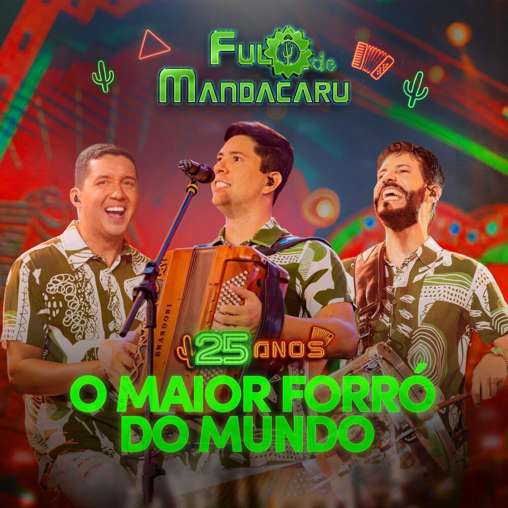 Fulô de Mandacaru apresenta “O Maior Forró do Mundo”, novo single do DVD de 25 anos, à meia noite desta sexta-feira (10) Fulô de Mandacaru apresenta “O Maior Forró do Mundo”, novo single do DVD de 25 anos, à meia noite desta sexta-feira (10)