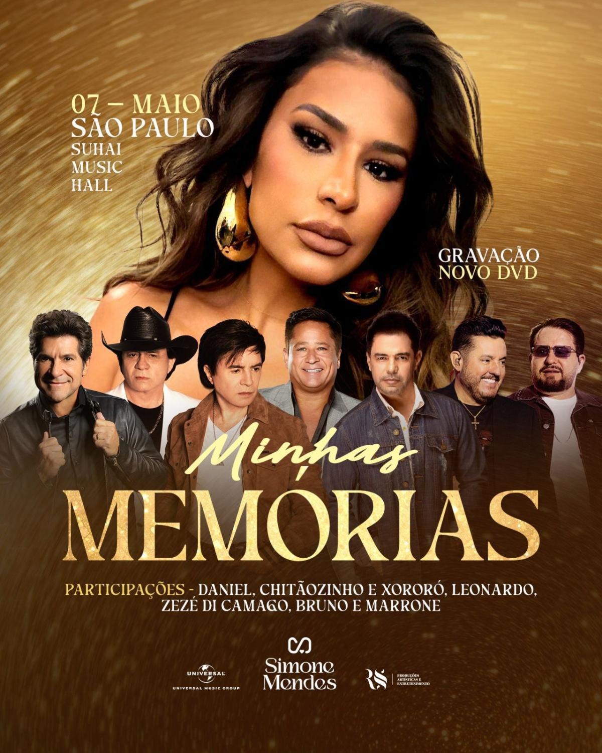 Simone Mendes reúne gigantes do sertanejo na gravação de “Minhas Memórias”, dia 7 de maio, em São Paulo Simone Mendes reúne gigantes do sertanejo na gravação de “Minhas Memórias”, dia 7 de maio, em São Paulo