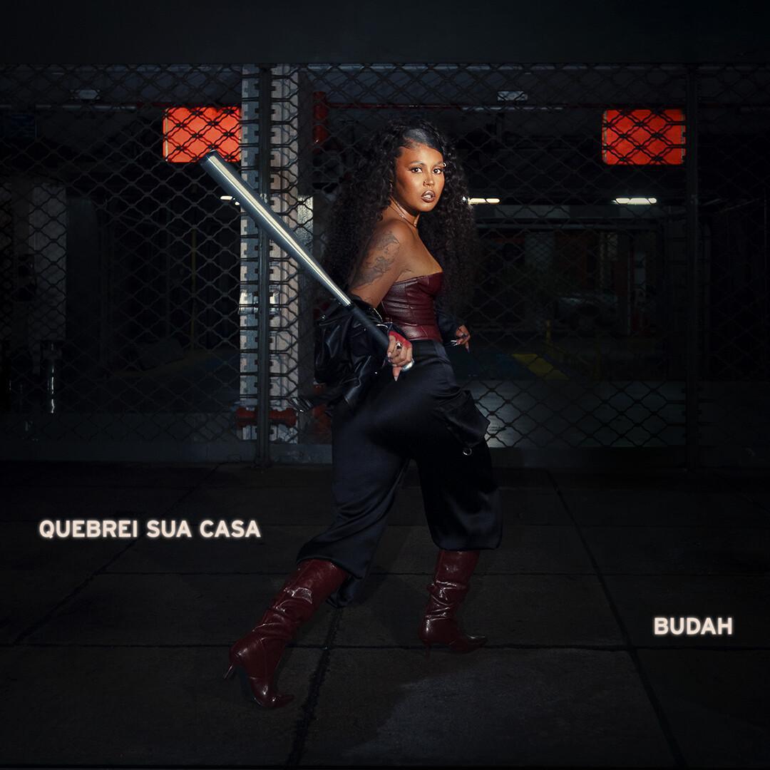 BUDAH lança novo single potente "QUEBREI SUA CASA"